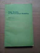 【英文版】Case Studies in Mathematical Modeling（建立数学模型的实例研究）