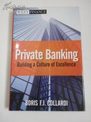 Private Banking: Building a Culture of Excellence