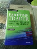 The Part-Time Trader: Trading Stock as a Part-Time Venture, + Website