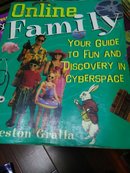 Online FAMILY YOUR GUIDE TO FUN AND DISCOVERY IN CYBERSPACE