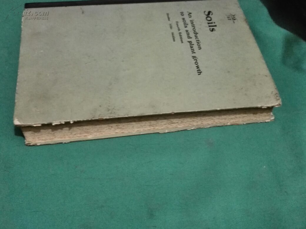 [英文原版]Soils：An introduction to soils and Plant growth. Fourth Edition土壤：土壤和植物的生长导论.第4版（精装）馆藏