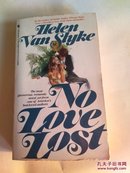 NOLOVE LOST （Helen van slyke）