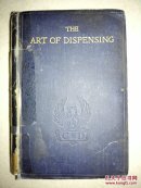 The Art of Dispensing（炼药术，1926第十版）