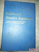 Matrices and Simplex Algorithms（16开 精装 矩阵和单纯形算法 英文版）