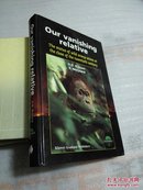 Our vanishing relative  The status of wild orang-utans at the close of the twentieth century