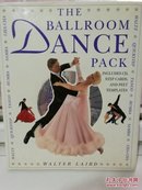 The Ballroom Dance Pack Includes CD, Step Cards, and Feet Templates（舞蹈）英文原版书