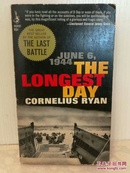 诺曼底登陆战全记录 1944年6月6日：最长的一天 June 6, 1944 ：The Longest Day 英文原版书