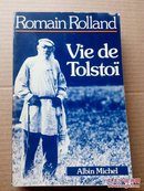 Romain Rolland / La vie de Tolstoï / Tolstoi (Edition définitive) 罗曼·罗兰《托尔斯泰传》 法文原版