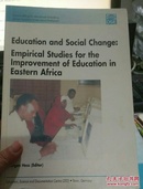 Education and Social Change:Empirical Studies for the Improvement of Education in Eastern Africa