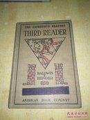 THE  EXPRESSIVE  READERS THIRD  READER【精装  1911年】