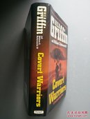 W.E.B.Griffin Covert Warriors（w.e.b.griffin无双的隐蔽）精装