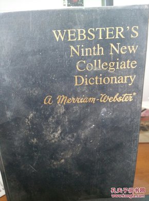 websters ninth new collegiate dictionary 韦伯斯特的第九部新校词典