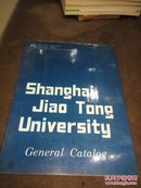 shanghai jiao tong university general catalog 上海交通大学总目录 1985年(16开英文书品如图