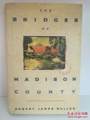 《廊桥遗梦》    The Bridges of Madison County by Robert James Waller [ Warner Books 1982年初版 ] (美国文学·电影原著) 英文原版书