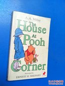 The House at Pooh Corner 《小熊维尼》英文原版