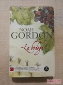 NOAH GORDON LA BODEGA(西班牙名著，精装，西班牙语图书）