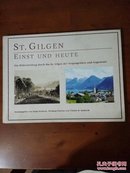 St. Gilgen: Einst und Heute （《圣吉尔根：过去与现在》德文原版，布面精装，签名钤印本）