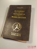 布鲁姆斯伯里英语词源辞典BLOOMSBURY DICTIONARY OF WORD ORIGINS 國內早期影印