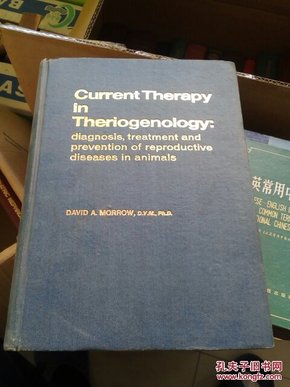 Current Therapy in Theriogenology《化物生殖学的通用疗法》