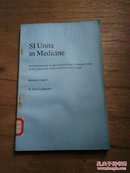 【英文版】SI  Units  in  medicine 医用国际单位（馆藏）