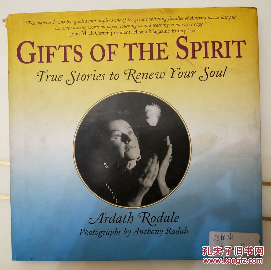 Gifts of the Spirit: True Stories to Renew Your Soul