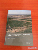 Legislation, Technology and Practice of Mine Land Reclamation（精装16开）