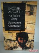 Upamanyu Chatterjee
：English, August An Indian Story (印度)