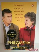 马丁·西克史密斯：菲洛梅娜 Philomena A Mother, Her Son, and a Fifty-Year Search by Martin Sixsmith (英国文学/电影原著) 英文原版书