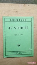 乐谱　KREUTZER　42 STUDIES FOR VIOLIN