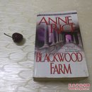 英文原版 ANNE RICE BLACKWOOD FARM