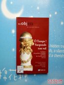 O Temps！，Suspends ton voL【英文彩图版，书皮有标签（ 如图）】