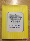 THE DECORATION OF HOUSES . ALEXANDRA STODDARD