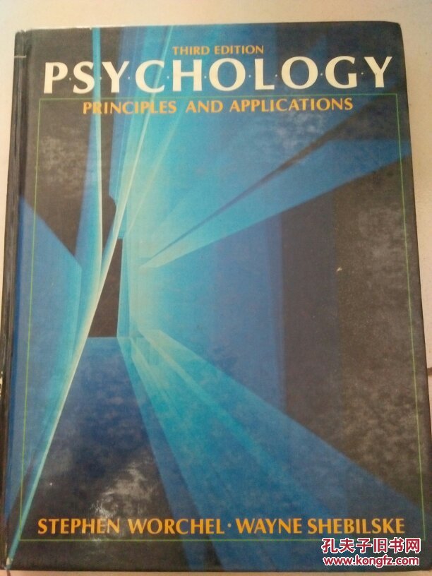 THIRD EDITION  PSYCHOLOGY  PRINCIPLES  AND APPLICATIONS（看图）内有划线