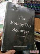 英文原版--The Botany Bay Scourger