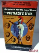 Life Stories of Men Who Shaped History from Plutsrch's Lives （世界古代史）英文原版书