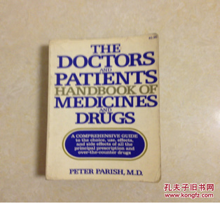 外52号 英文原版书THE DOCTORS AND PATIENTS HANDBOOK OF MEDICINES AND DRUGS