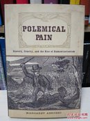 英文原版小说Polemical Pain