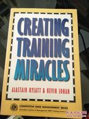 Creating Training Miracles