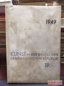 KUNST IN DER DEUTSCHEND DEMOKRATISCHEN REPUBLIK1949（德意志民主共和国的艺术）