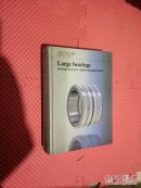 SKF：LARGE BEARINGS【SKF特大轴承】