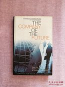 THE COMPANY  OF THE FUTURE