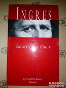 Ingres / Ecrits sur l'art (préface Adrien Goetz ) 安格尔 《论艺术》 法语原版