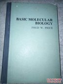 Basic molecular biology（基础分子生物学） 16开，精装，英文