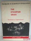 埃塞俄比亚危机与绥靖政策：英国、法国、意大利在埃塞俄比亚 The Ethiopian Crisis：Touchstone of Appeasement?（Problems in European Civilization） （欧洲史）英文原版书