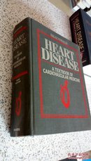 HEART DISEASE （A TEXTBOOK OF CARDIOVASCULAR MEDICINE）【英文原版，扉页有英文签名 请看图】