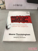 The Secret Life of Decisions: How Unconscious Bias Subverts Your Judgement