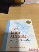 Life is an Attitude: How to Grow Forever,