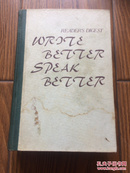 Reader's Digest :write better,speak better《读者文摘》写作会话要诀（国家影印英文原版）