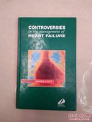 CONTROVERSIES IN THE MANAGEMENT OF HEART FAILURE