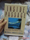 INSIDE PASSAGE,MICHAEL MODZELEWSKI,精装英文原版